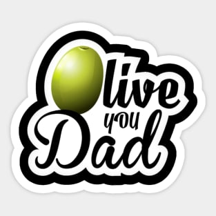 father's day, i love you dad Sticker